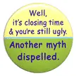 Well it is closing time and you are still ugly decal