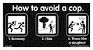 How To Avoid A Cop) decal