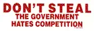 Dont Steal the Government Hates decal